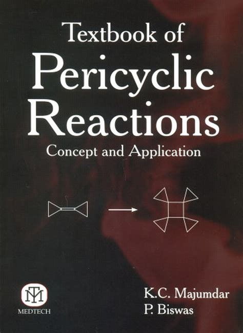Buy TEXTBOOK OF PERICYCLIC REACTIONS : CONCEPT AND APPLICATION (PB ...