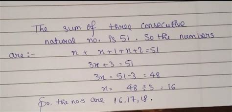 Three consecutive integers added upto 51. Find the number? - Brainly.in
