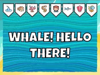 WHALE! HELLO THERE! Ocean Bulletin Board school resource by Nitin Sharma