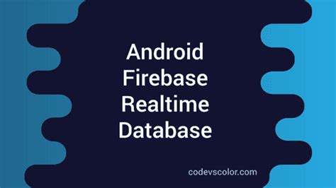Image result for Firebase Database Android
