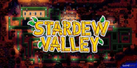 Stardew Valley: Fair Guide