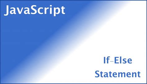 Image result for How to Write an If Else Statement in JavaScript