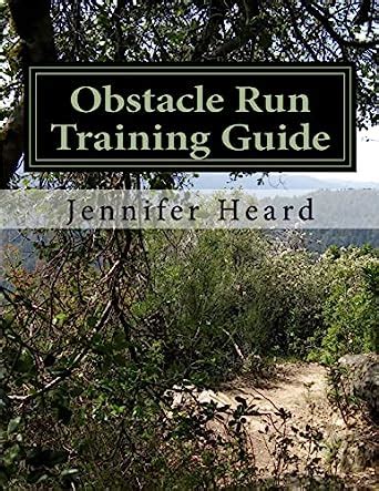 Buy Obstacle Run Training Guide: 10 Week Program Book Online at Low ...