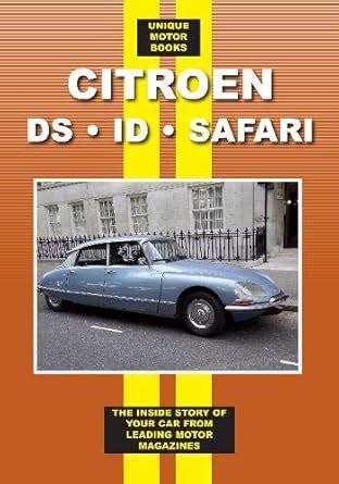 Buy Citroen DS - ID - Safari Road Test Book Book Online at Low Prices ...