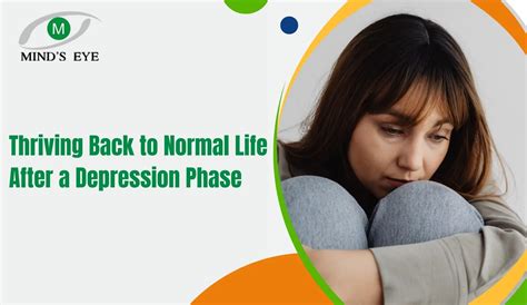 Thriving Back to Normal Life After a Depression Phase