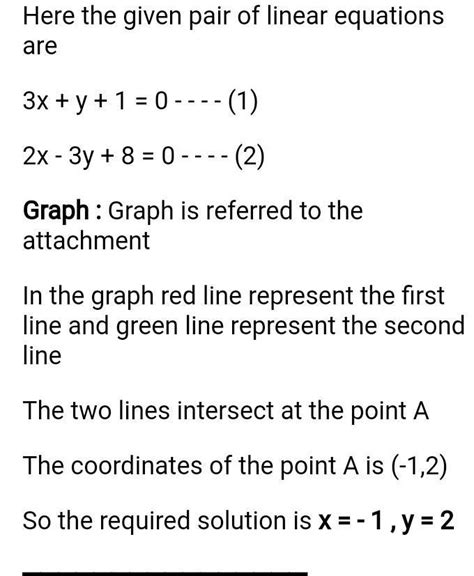 Solve graphically the following pair of linear equations 3x +y+1=0 2x ...