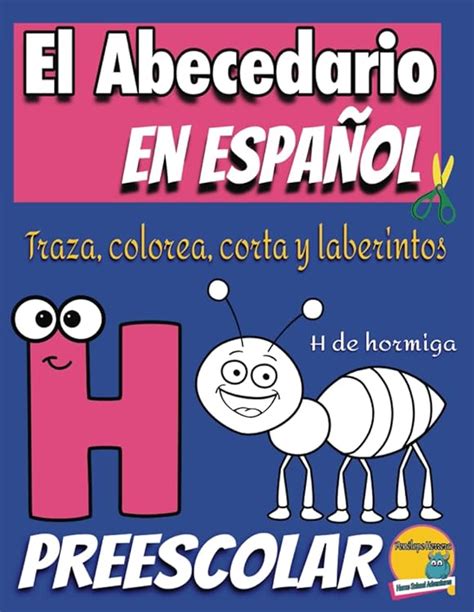 El Abecedario En Español Traza Colorea Corta Y Laberintos Aprende ...