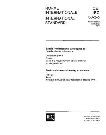 IEC 60068-2-5 Ed. 1.0 b:1975, Environmental testing - Part 2: Tests ...