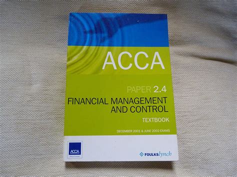 Buy Financial Management and Control (Paper 2. 4) (ACCA Textbook S ...