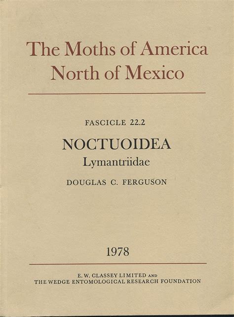 Buy Noctuoidea: Lymantriidae (Fasc. 22 (2)) (Moths of America North of ...