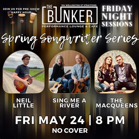 Friday Night Sessions - Neil Little / Sing Me A River / The MacQueens ...