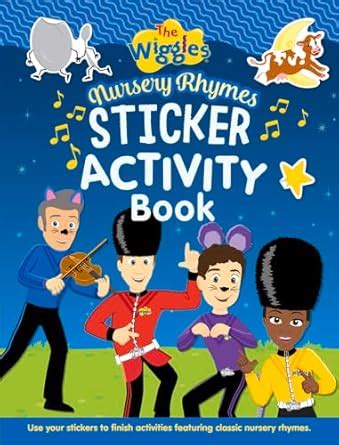 The Wiggles Nursery Rhymes Sticker Activity Book: Nursery Rhymes ...