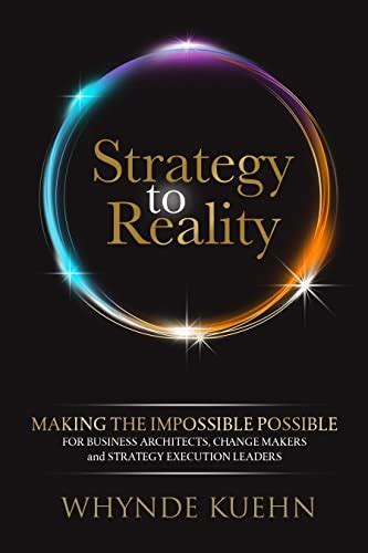 Strategy to Reality: Making the Impossible Possible for Business ...