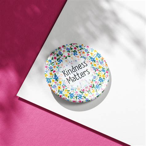 Kindness matters - Badge – Factor Notes