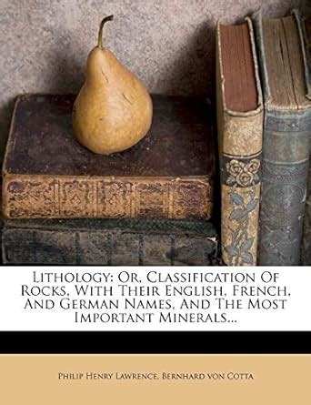 Buy Lithology: Or, Classification of Rocks, with Their English, French ...