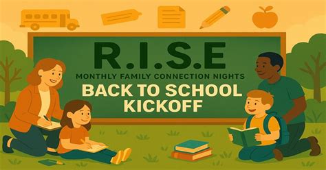 August R.I.S.E. Monthly Family Connection Night – Back to School ...