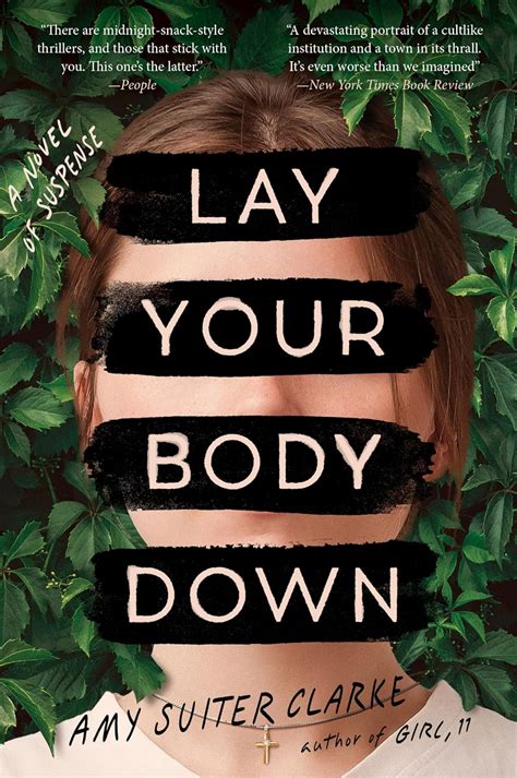 Lay Your Body Down: A Novel of Suspense : Clarke, Amy Suiter: Amazon.in ...