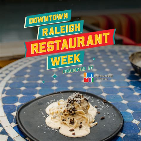 We’re Partipiating in Downtown Raleigh Restaurant Week 2024