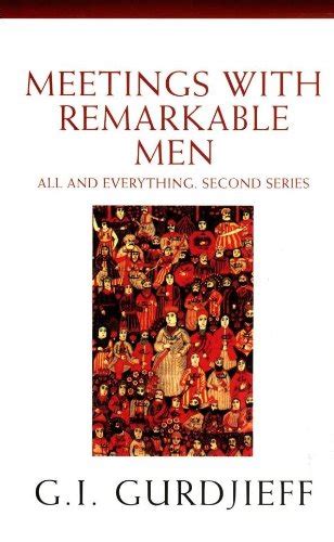 Meetings with Remarkable Men eBook : Gurdjieff, G.: Amazon.in: Kindle Store