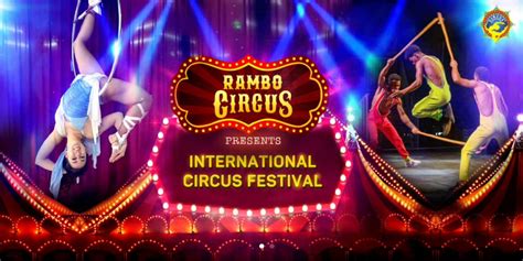 Rambo Circus International Festival - Bengaluru