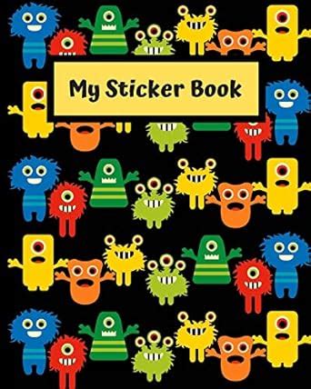 Buy My Sticker Book: Kids Monster Theme Blank Sticker Album for ...