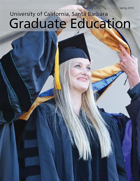 UC Santa Barbara Graduate Education - Spring 2015 by UC Santa Barbara ...