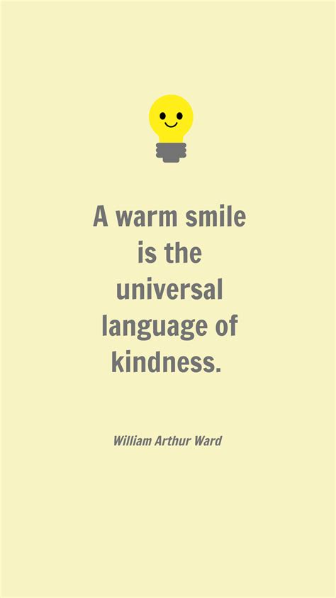 Warm Smile: Universal Language of Kindness Quote Template