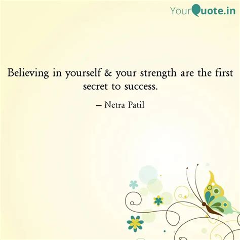 Believing in yourself & y... | Quotes & Writings by Netra Patil | YourQuote