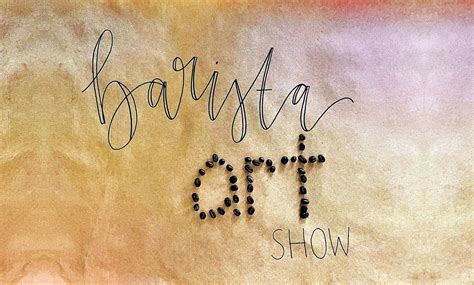 First Friday Barista Art Show & Happy Hour, Good Deeds Coffee ...