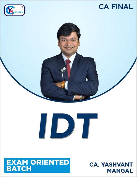 CA Final IDT Classes by CA Yashvant Mangal | ICAI New Syllabus | Online ...