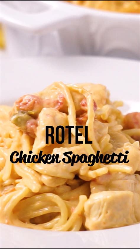 Rotel chicken spaghetti – Artofit