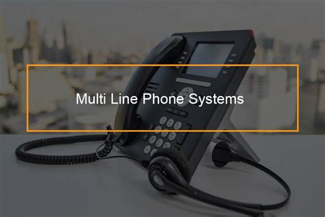 Using Multi-Line Phone System 的图像结果