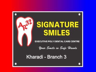 AR 32 Signature Smiles Executive Poly Dental Care Centre