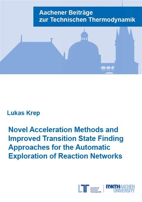 Buy Novel Acceleration Methods and Improved Transition State Finding ...