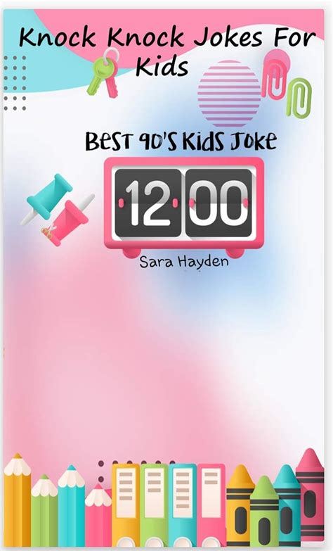 Knock knock jokes for kids : jokes eBook : Hayden , Sara, Hayden , Sara ...