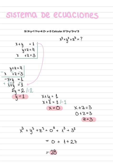 Si X+y=1 Y+z=4 Z+ x=3 Calcular X^3+y^3+z^3 - Brainly.lat