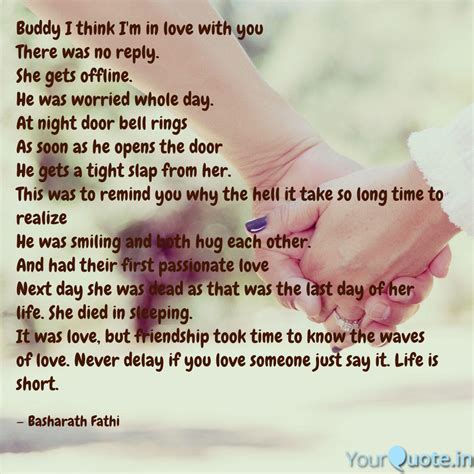 Buddy I think I'm in love... | Quotes & Writings by Basharath Fathi ...