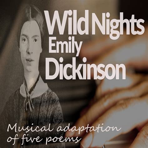 Emily Dickinson - Wild Nights | Juan Ramos