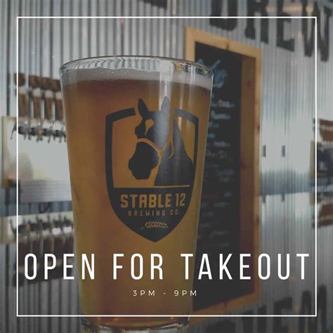 MODIFIED HOURS FOR SATURDAY 3/21/20: OPEN 3PM - 9PM - Stable 12 Brewing ...