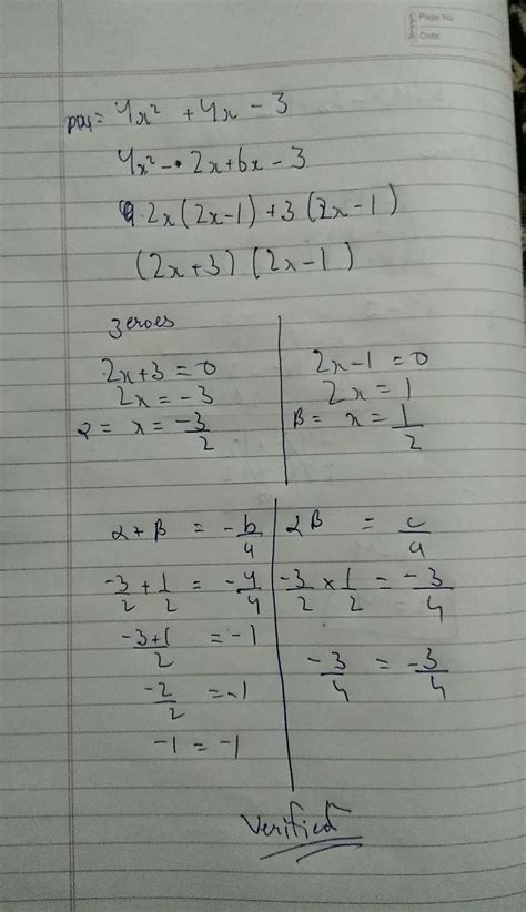 show that 1/2 and -3/2 are the zeros of the polynomial 4x^2+4x-3 and ...