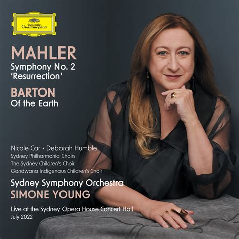 "Mahler: Symphony No. 2; Barton: Of the Earth". Album of Sydney ...
