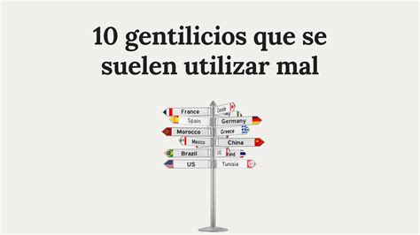 Gentilicios que se suelen utilizar mal - Spanish Lessons Academy
