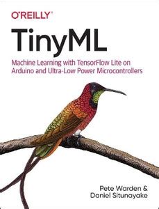 Tiny ML: Buy Tiny ML by Warden Pete at Low Price in India | Flipkart.com