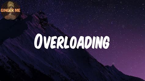 Image result for Overloading Overdose Lyrics