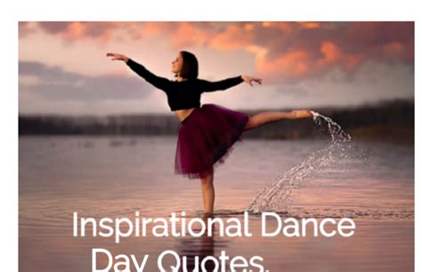 21 Most inspirational Dance Quotes/ Global Dance Day/Quotes for ...
