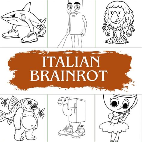 Italy Brainrot Coloring Pages [2025]