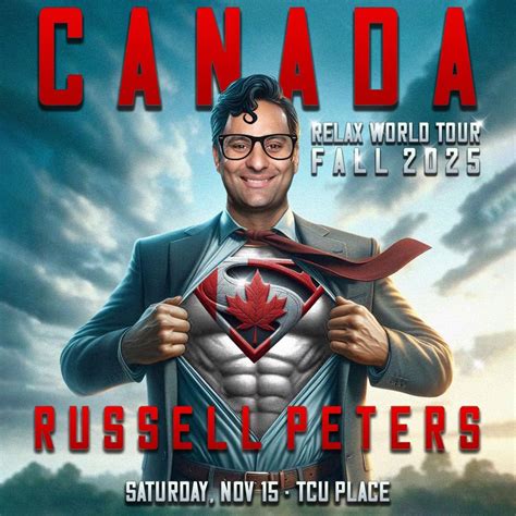 Russell Peters: RELAX* World Tour, 35 - 22nd Street East, Saskatoon, SK ...