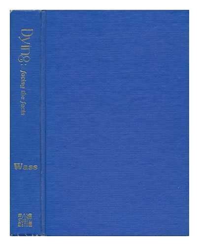 Buy Dying: Facing the Facts Book Online at Low Prices in India | Dying ...