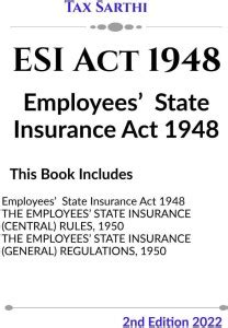 ESI Act 1948 | Employees’ State Insurance Act 1948 | 2nd Edition 2022 ...