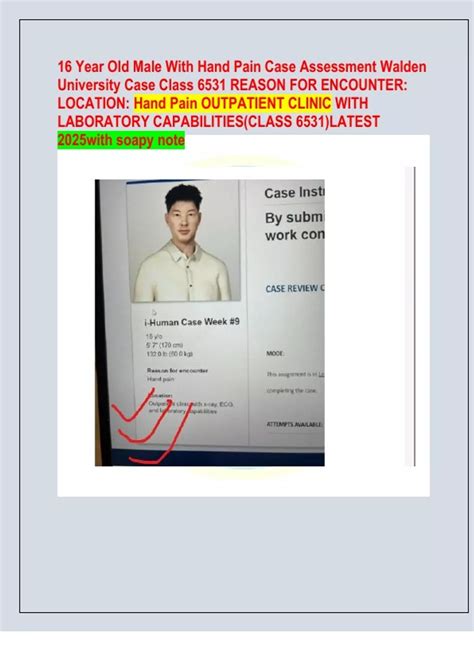 Comprehensive Case 16 Year Old Male With Hand Pain Case Assessment Walden University Case Class ...